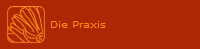 Die Praxis