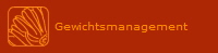 Gewichtsmanagement