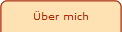 �ber mich