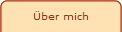 �ber mich